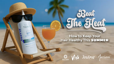 Beat the Heat: How to Keep Your Hair Healthy This Summer